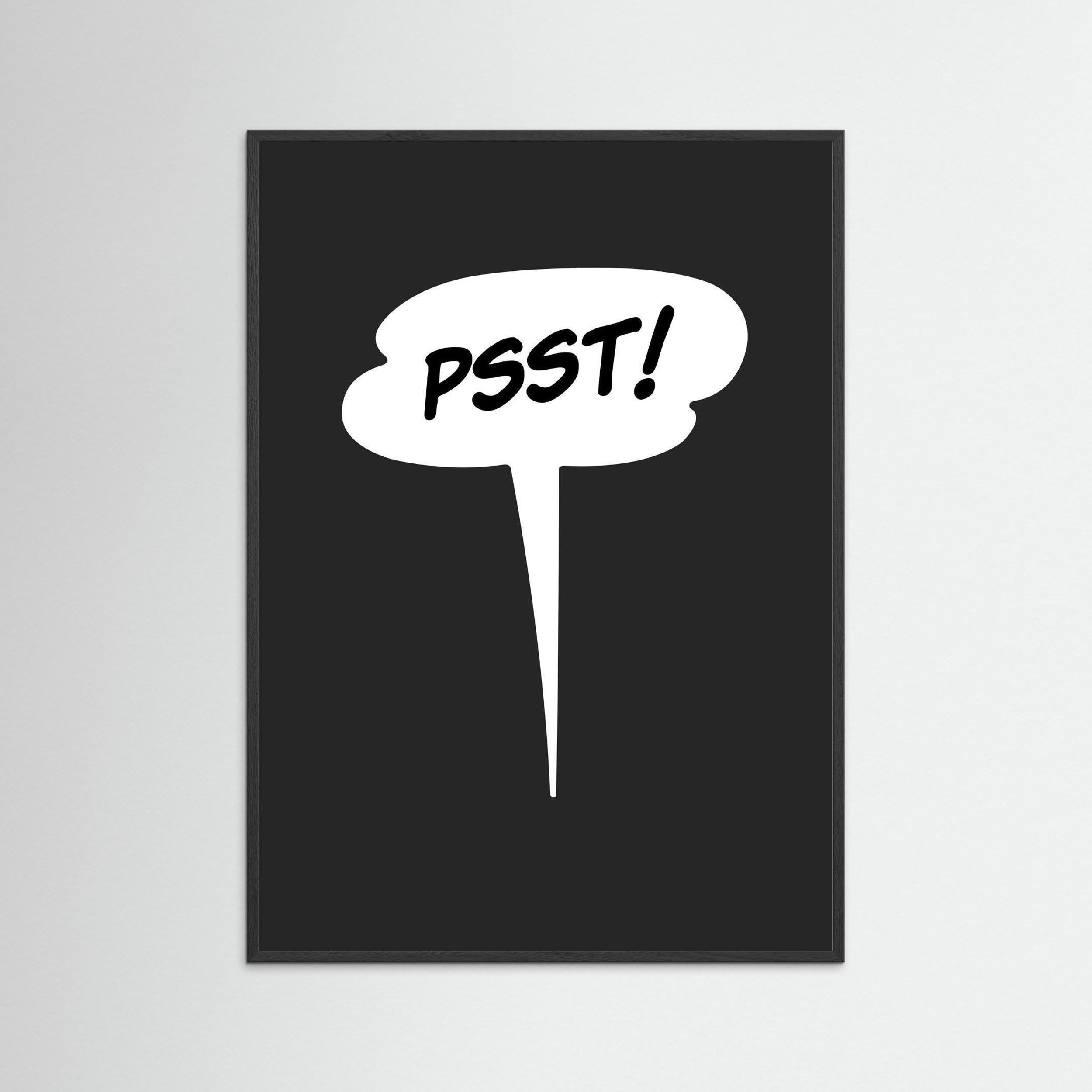 PSST! - It's a Secret