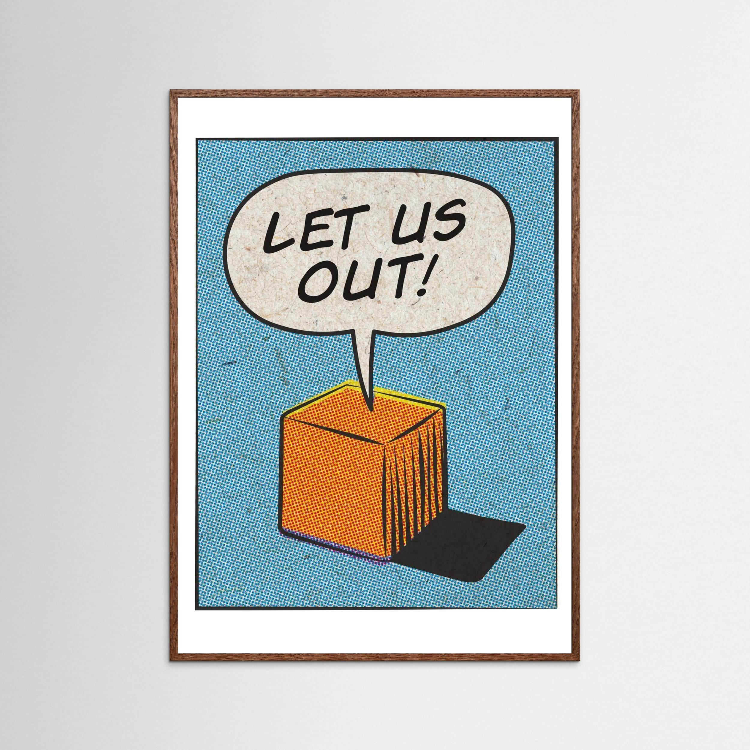 Let Us Out!